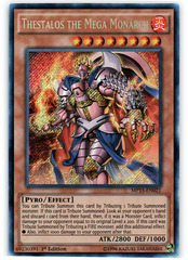 Thestalos the Mega Monarch - MP15-EN021 - Secret Rare - 1st Edition