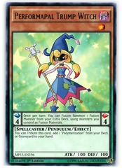 Performapal Trump Witch - MP15-EN196 - Rare - 1st Edition