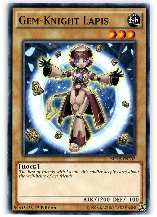 Gem-Knight Lapis - MP15-EN202 - Common - 1st Edition