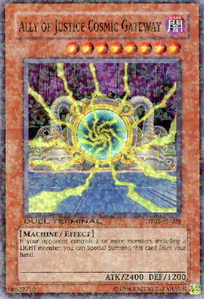 Ally of Justice Cosmic Gateway - DT02-EN028 - Duel Terminal Super Parallel Rare - 1st Edition