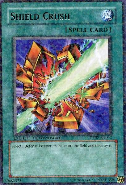 Shield Crush - DT02-EN042 - Rare - Duel Terminal Shield Crush - DT02-EN042 - Rare - Duel Terminal