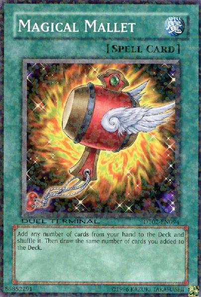 Magical Mallet - DT02-EN094 - Common - Duel Terminal