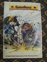 Guardians: The Game of Heroic High Adventure