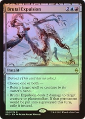 Brutal Expulsion - Foil