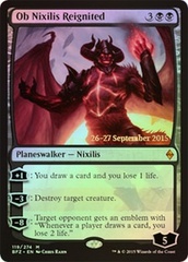 Ob Nixilis Reignited - Foil - Prerelease Promo