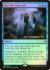 Part the Waterveil - Foil