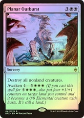 Planar Outburst - Foil - Prerelease Promo