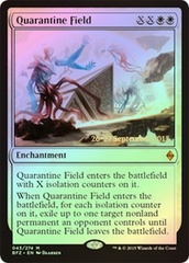 Quarantine Field - Foil