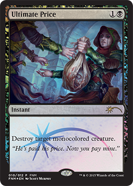 Ultimate Price - FNM Promo