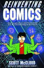 Reinventing Comics Tp (Harper Collins Ed) New Ptg (Sep118103