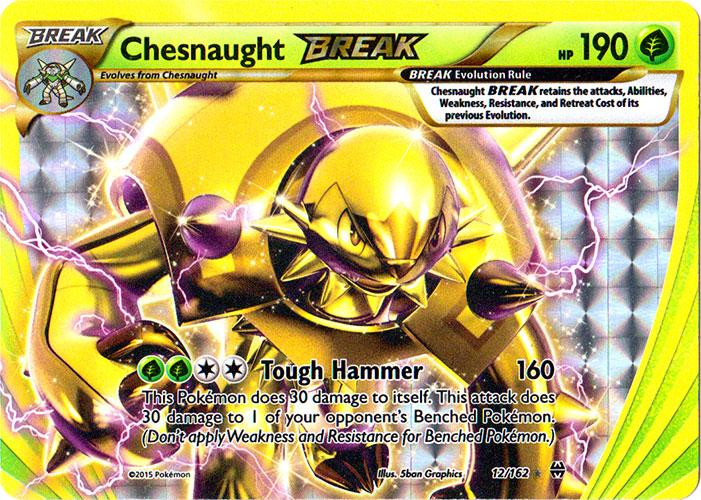 Chesnaught-BREAK - 12/162 - Rare BREAK