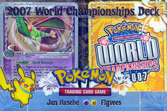 Pokemon 2007 World Championships Deck - Jun Hasebe (Flyvees)