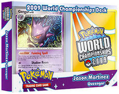 2009 World Championships Deck - Jason Martinez Queengar Deck