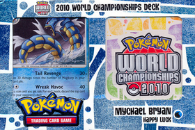 2010 World Championships Deck - Mychael Bryan Happy Luck Deck