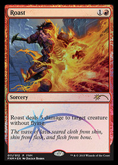 Roast - FNM Promo