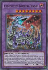 Chimeratech Fortress Dragon - CT07-EN013 - Super Rare - Limited Edition