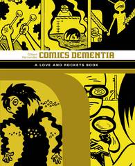 Love & Rockets Library Gilbert Gn Vol 06 Comics Dementia