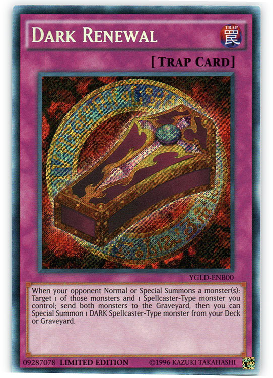 Dark Renewal - YGLD-ENB00 - Secret Rare - Limited Edition
