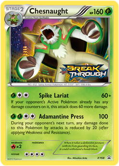 Chesnaught - XY68 - XY BREAKThrough Prerelease Promo