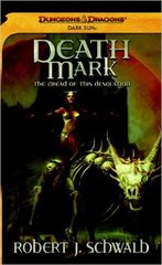 Death Mark: A Dark Sun Novel