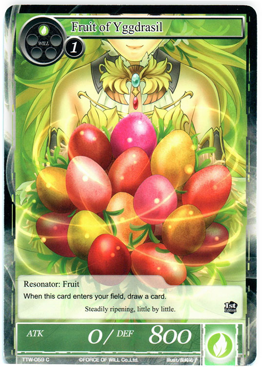 Fruit of Yggdrasil - TTW-059 - C - 1st Edition