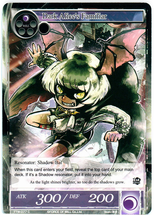 Dark Alices Familiar - TTW-077 - C - 1st Edition