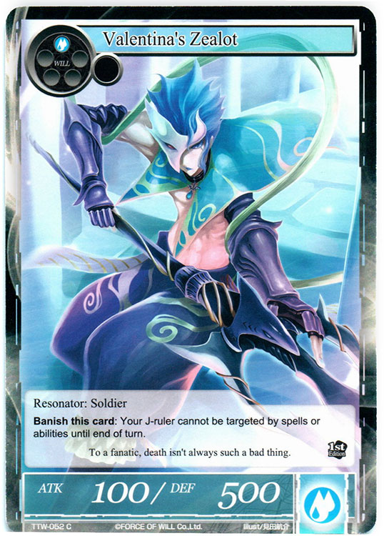 Valentinas Zealot - TTW-052 - C - 1st Edition (Foil)
