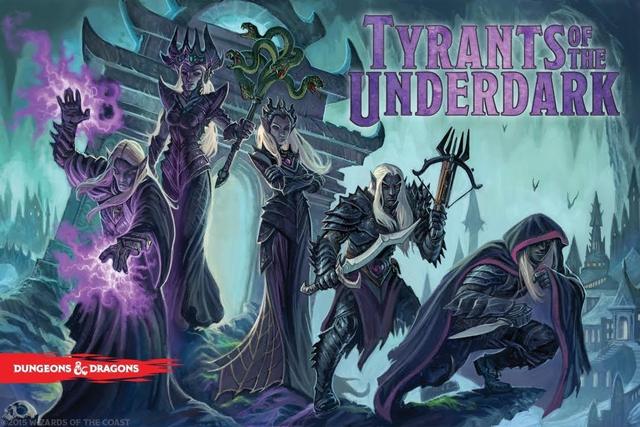 Tyrants of the Underdark