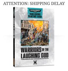 Warriors of The Laughing God: Harlequins Painting Guide