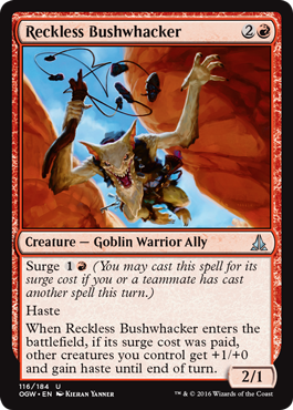 Reckless Bushwhacker - Foil