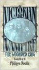 The Wounded King (Vampire: Victorian Age, Book 3)