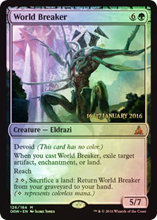 World Breaker - OGW Prerelease