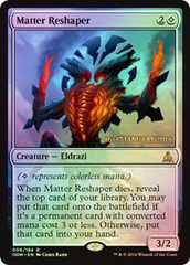 Matter Reshaper - Foil