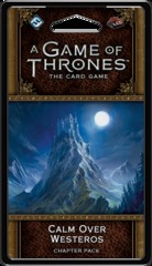 A Game of Thrones: The Card Game (Second edition) - Calm over Westeros