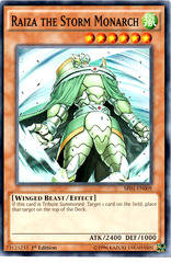 Raiza the Storm Monarch - SR01-EN009 - Common - 1st Edition