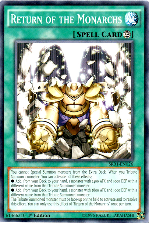 Return of the Monarchs - SR01-EN026 - Common - 1st Edition