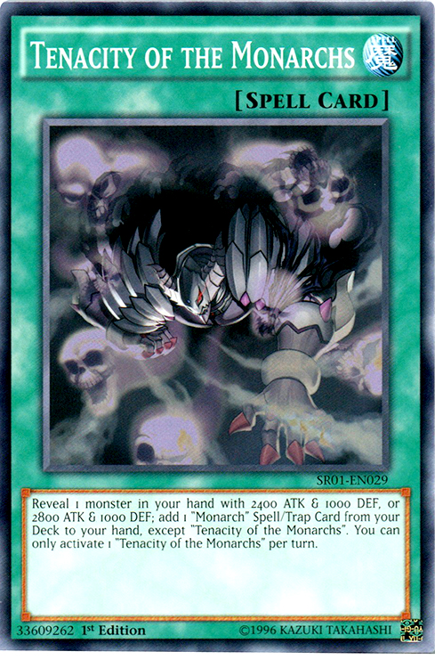 Tenacite des monarques - SR01-EN029 - Common - 1ere edition // SR01 - Stucture Deck: Emperor of Darkness