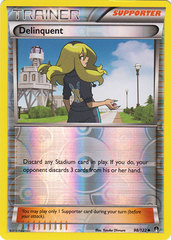 Delinquent - 98/122 - Uncommon - Reverse Holo