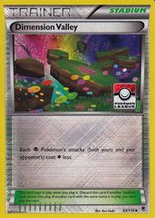 Dimension Valley - 93/119 - Pokemon League Promos