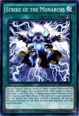 Strike of the Monarchs - SR01-EN028 - Common - Unlimited Edition