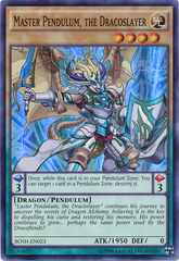 Master Pendulum, the Dracoslayer - BOSH-EN023 - Super Rare - Unlimited Edition