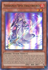 Shiranui Spectralsword - BOSH-EN031 - Ultra Rare - Unlimited Edition