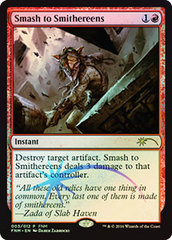 Smash to Smithereens - Foil - FNM 2016