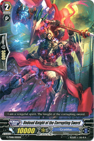Undead Knight of the Corrupting Sword - G-TD08/005EN - TD
