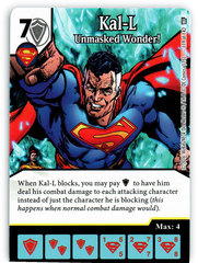 Kal-L - Unmasked Wonder! (Die & Card Combo)