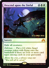 Descend Upon the Sinful - Foil - Prerelease Promo