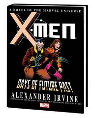 X-Men Days Future Past Prose Novel Mass Mkt Tp (Res)