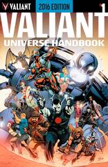 Valiant Universe Handbook 2016 #1 Cvr A Bernard