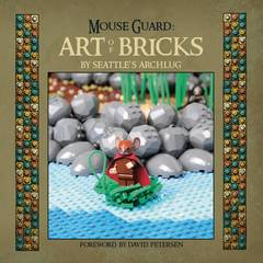 Mouse Guard Art Of Bricks Hc