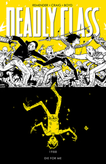 Deadly Class Tp Vol 04 Die For Me (Mr)